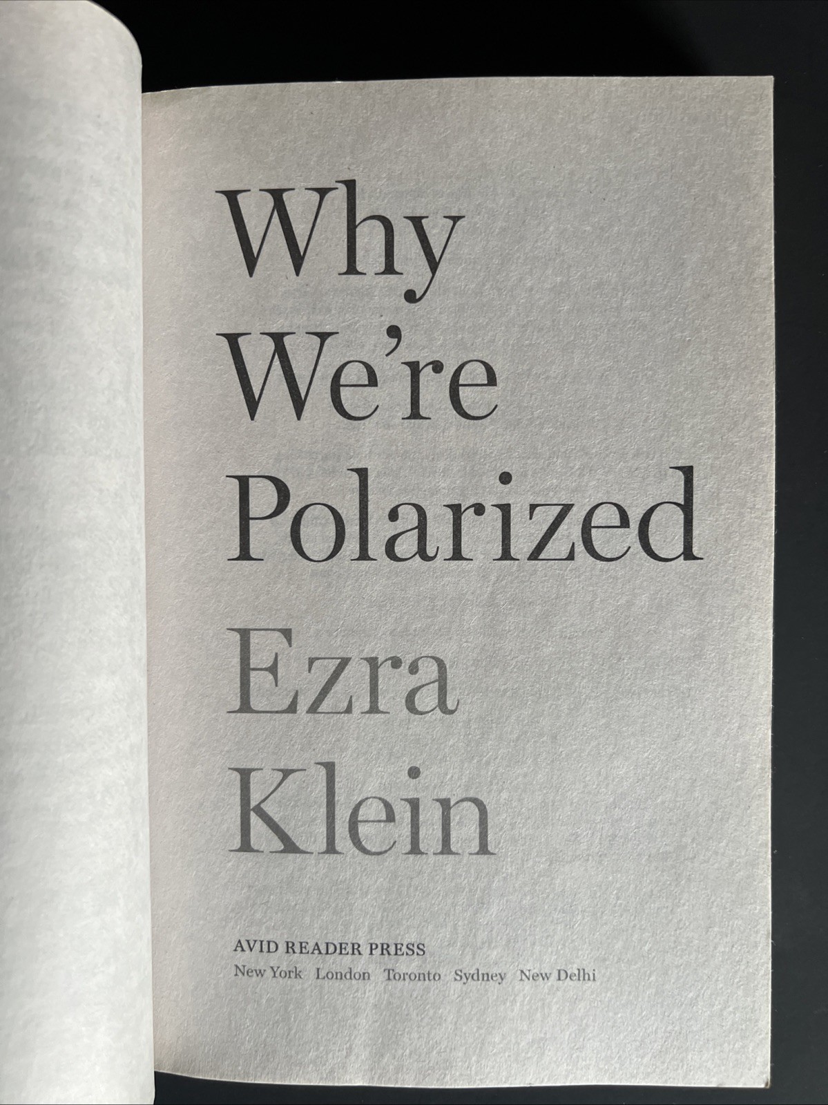 Why We’re Polarized by Ezra Klein (2020, Trade Paperback)