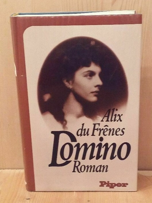 Domino Roman Alix du Frenes R. Piper & Co. Publisher Munich 1979 283 Pages