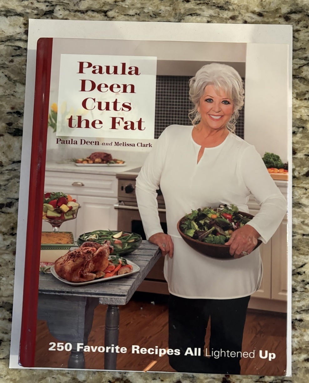 Paula Deen Cuts The Fat: Paula Deen (Signed) & Melissa Clark, HC 1st Ed. 2015