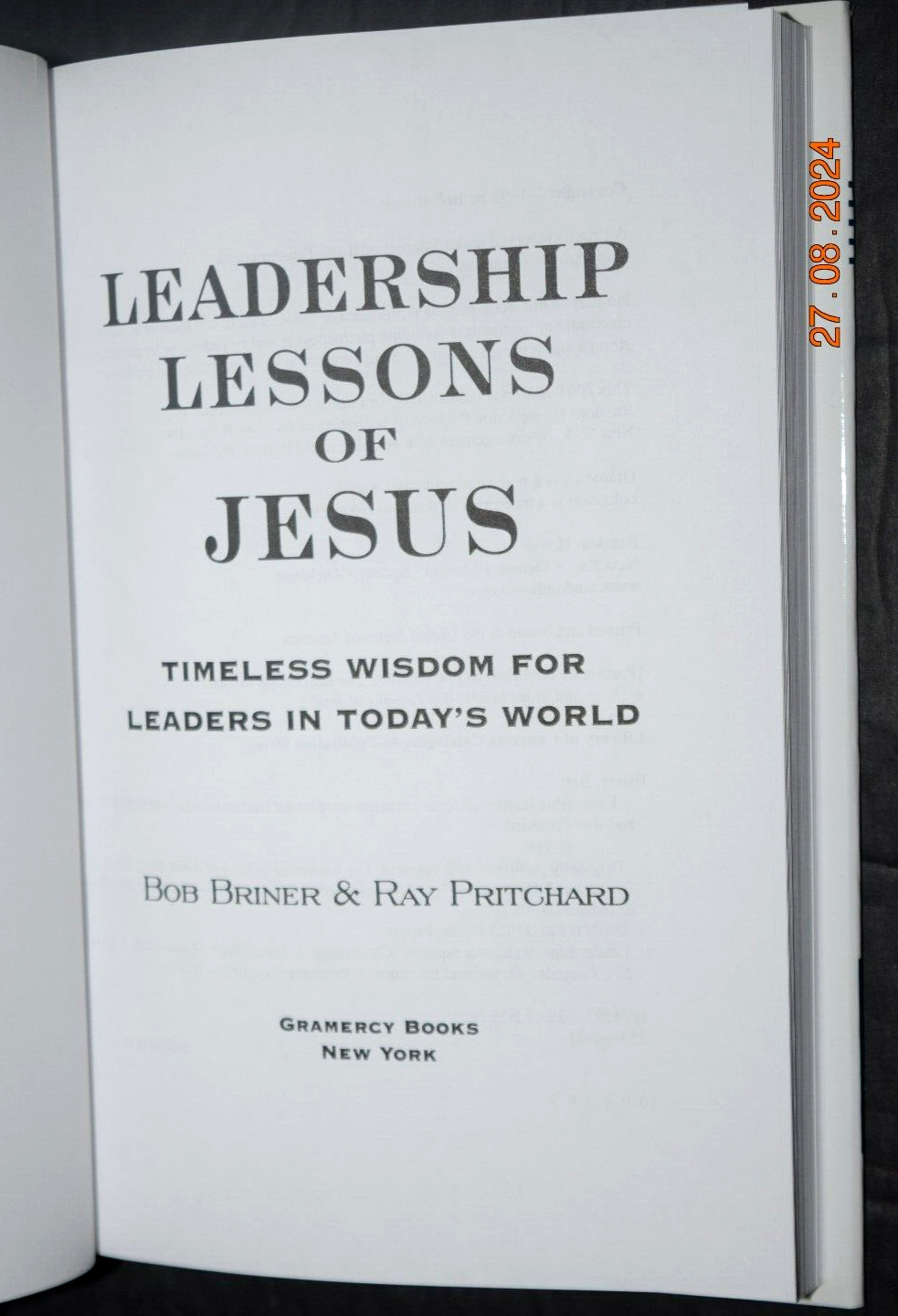 “LEADERSHIP LESSONS of JESUS – Timeless Wisdom,” Hard Cover, 340 Pages BRAND New