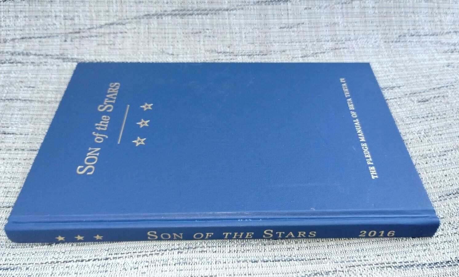 The Pledge Manual of Beta Theta Pi. Son of the Stars. 16th Edition. Hc Book 2016