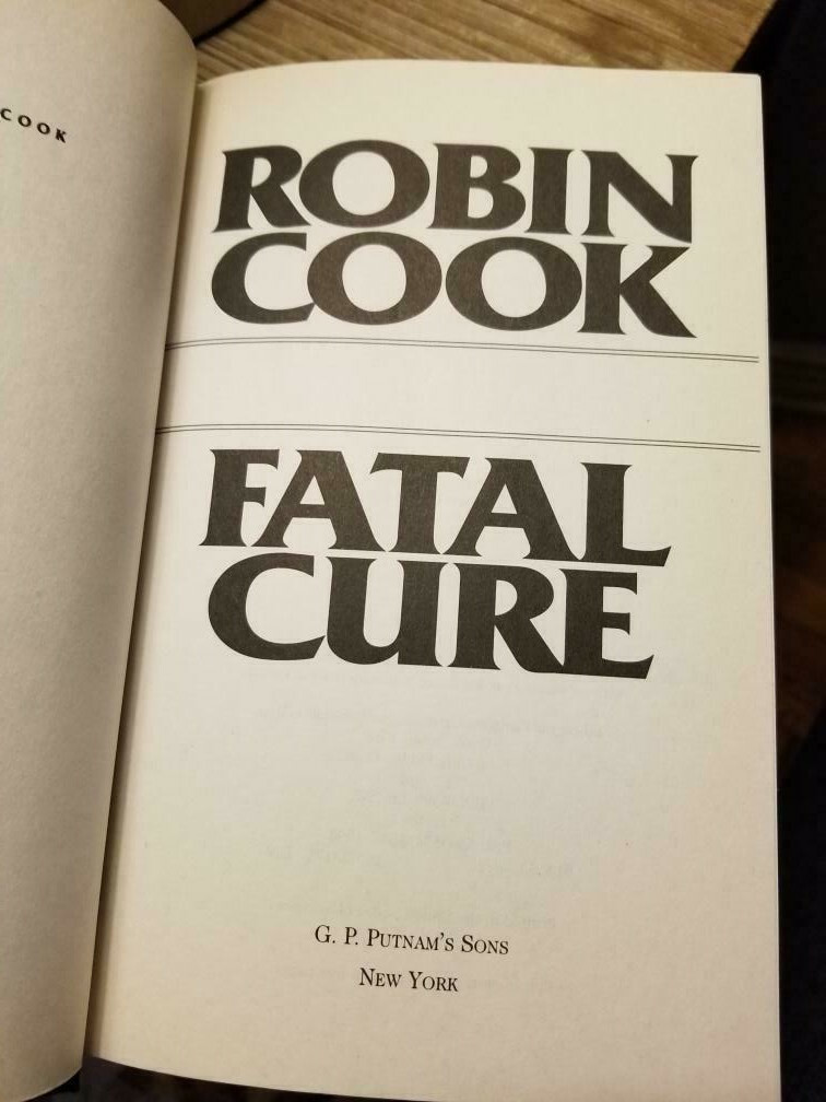 Fatal Cure by Robin Cook 1993 1st Edition 1st Print Full Sized Hardback DJ VGC!!