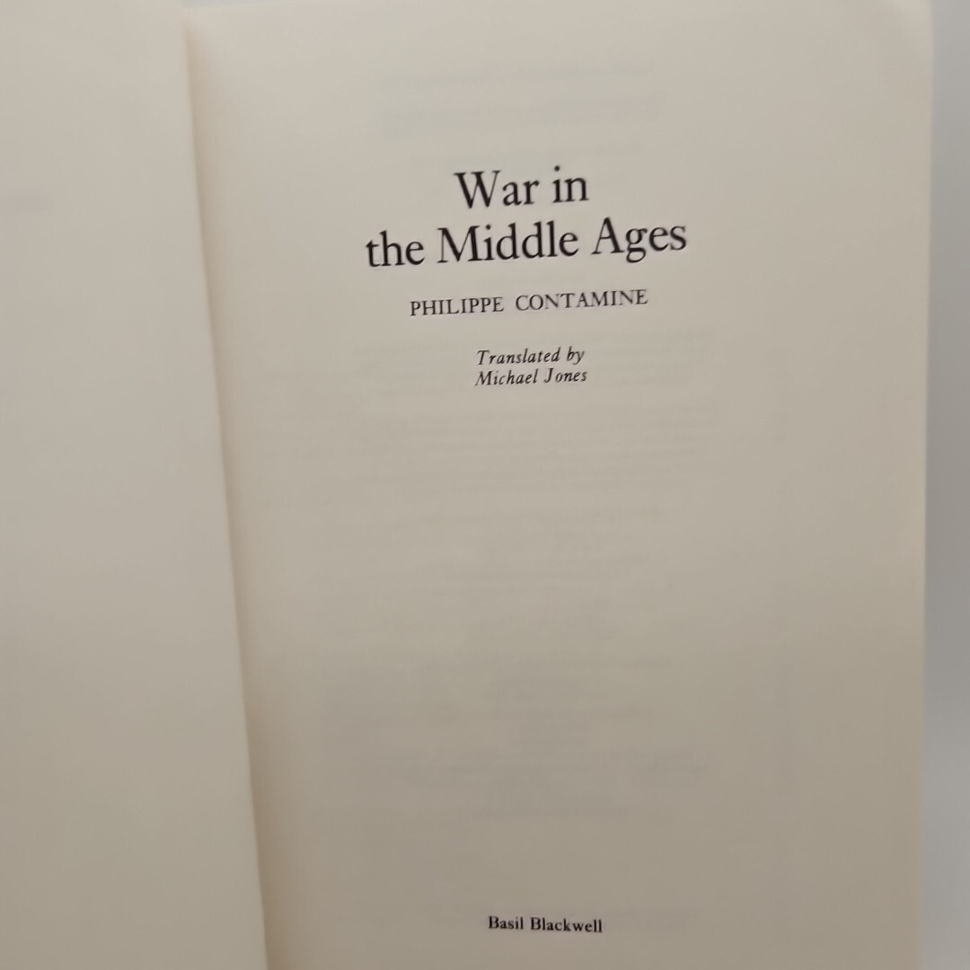 War In The Middle Ages Philippe Contamine Translated Michael Jones 1987