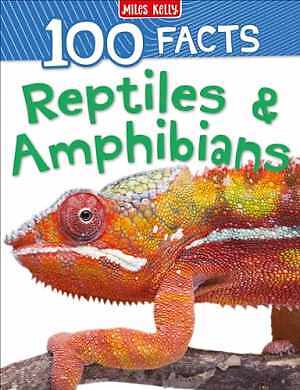 100 Facts Reptiles – Paperback, by Ann Kay; Miles Kelly – Good
