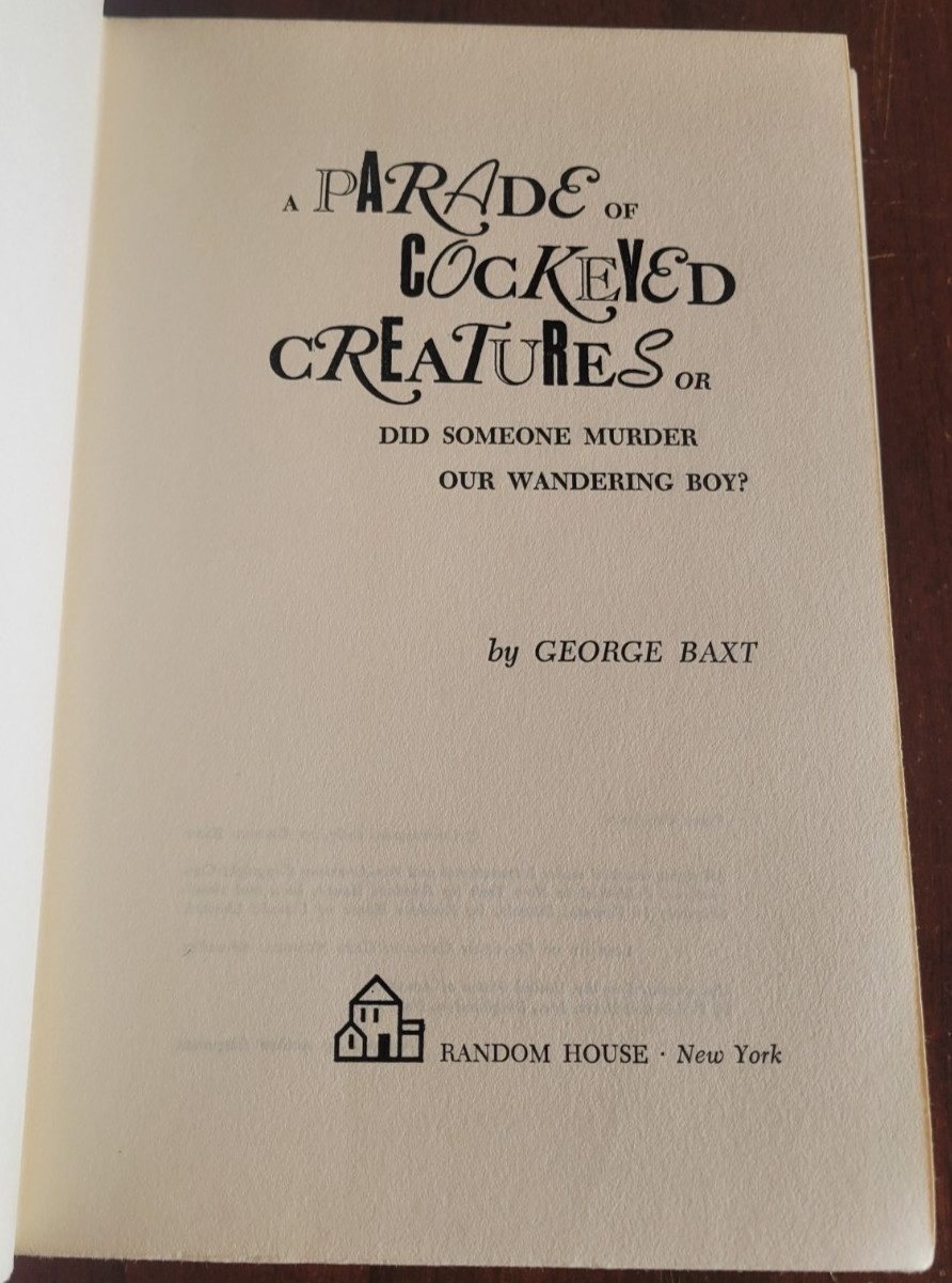 A Parade of Cockeyed Creatures… – George Baxt – 1st Edition 1967 HC DJ Fiction