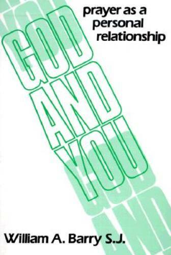 God and You: Prayer As a Personal Relationship – Paperback – GOOD