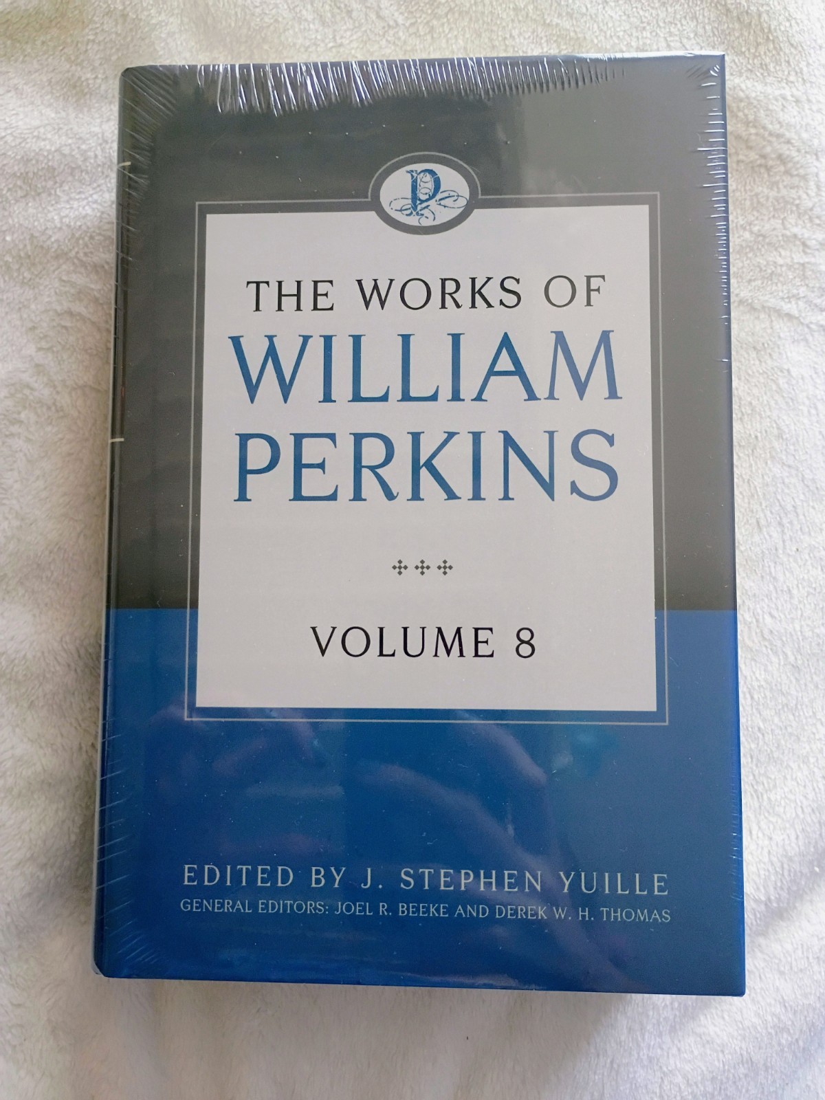 The Works Of William Perkins Volume 8