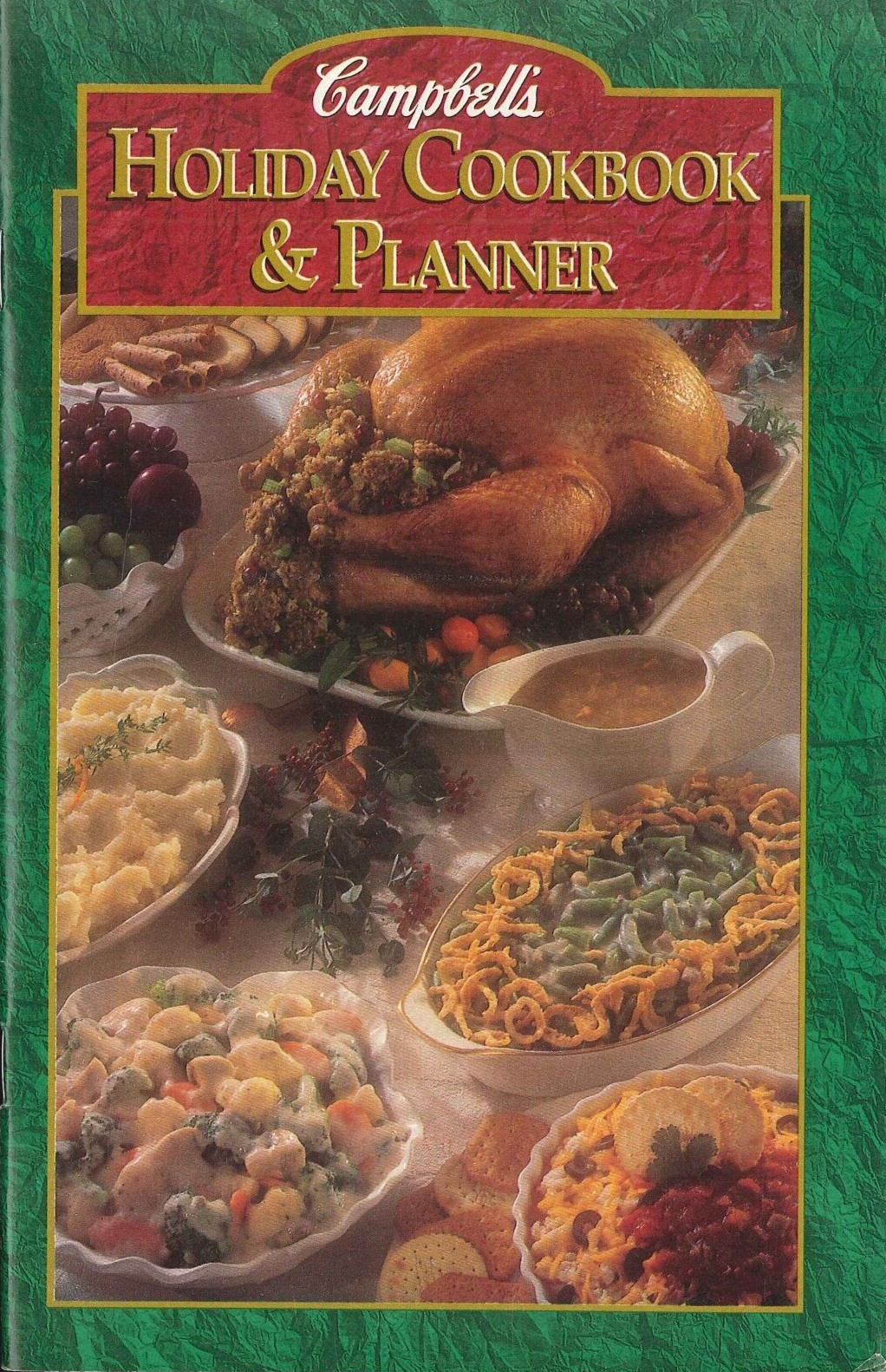 Campbell’s Holiday Cookbook & Planner 1996 Timetable Coupons Cheese Guide