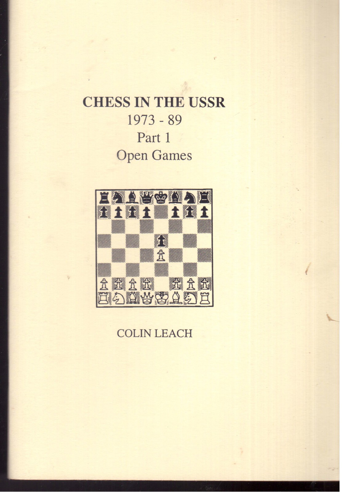 Chess In the USSR 1973-89 Open Games