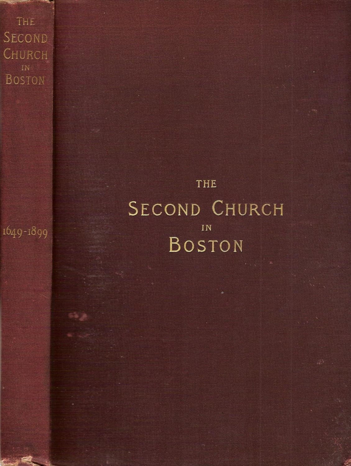 Second Church in Boston Massachusetts Commemorative Services 250 Years, 1900