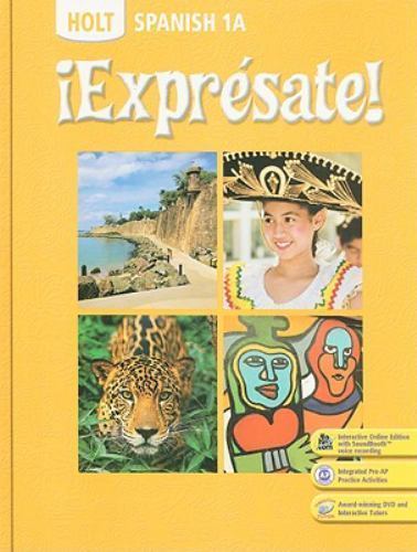¡Exprésate!: Student Edition Level – 0030451337, RINEHART AND WINSTON, hardcover