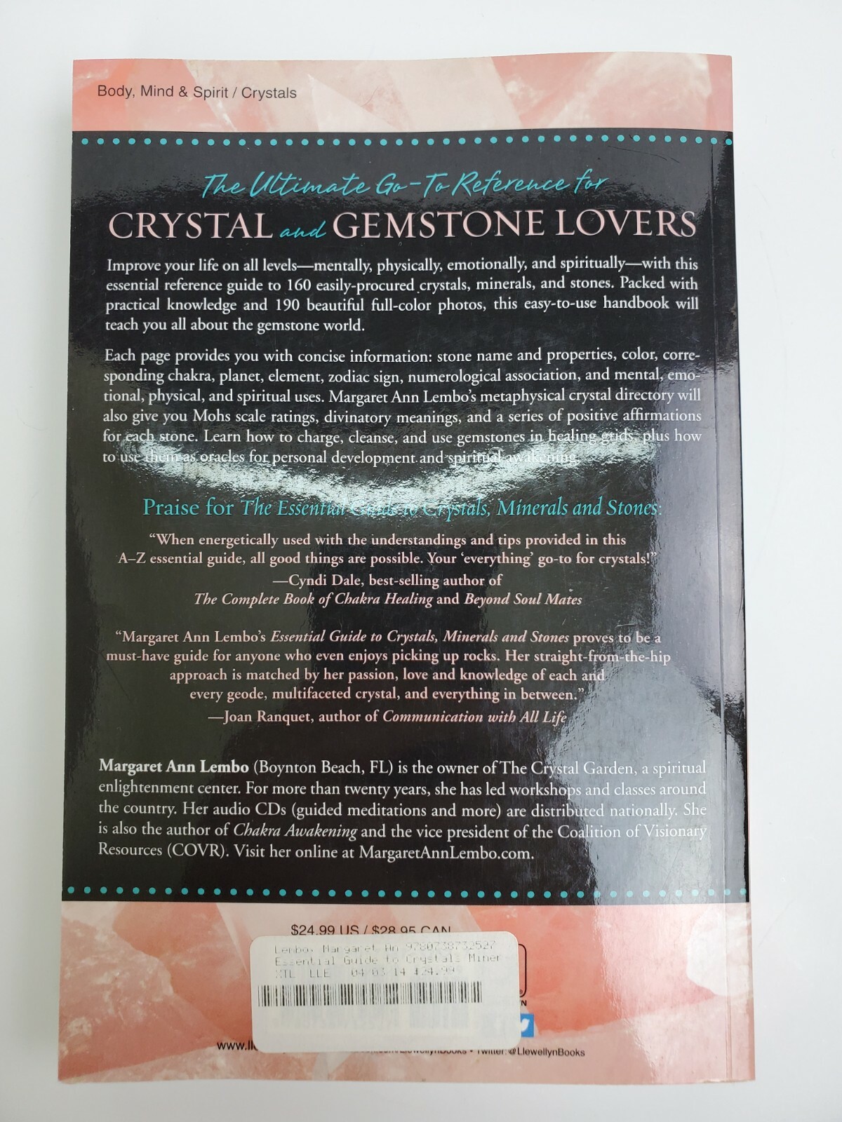 The Essential Guide to Crystals, Minerals and Stones by Margaret Ann Lembo
