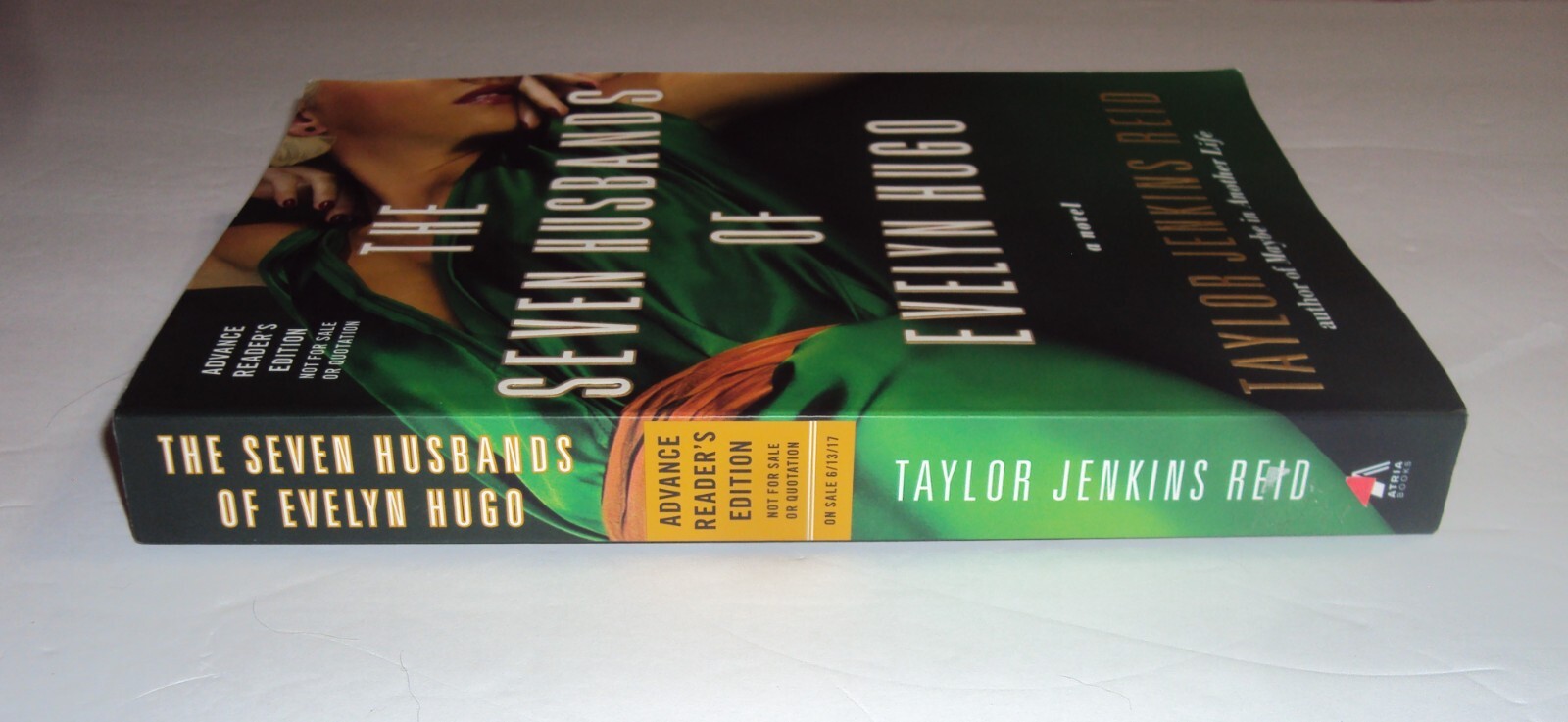 ARC The Seven Husbands of Evelyn Hugo ADVANCE READER’S COPY Taylor Jenkins Reid