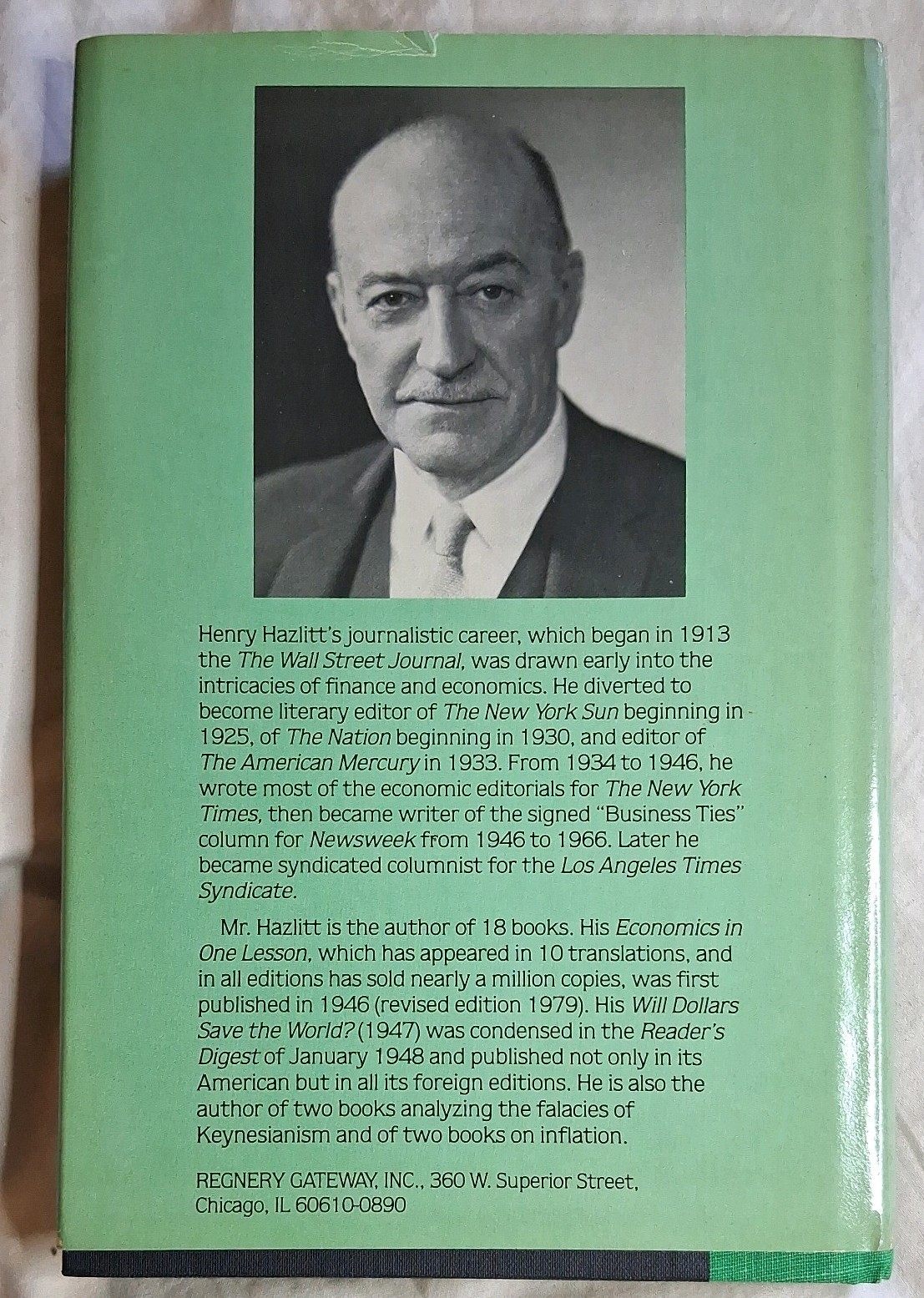 From Bretton Woods to World Inflation…Causes & Consequences H. Hazlitt HC 1984