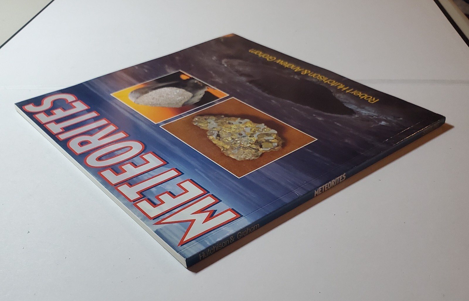 Meteorites by Andrew Graham and Robert Hutchinson (1993 Trade Paperback)