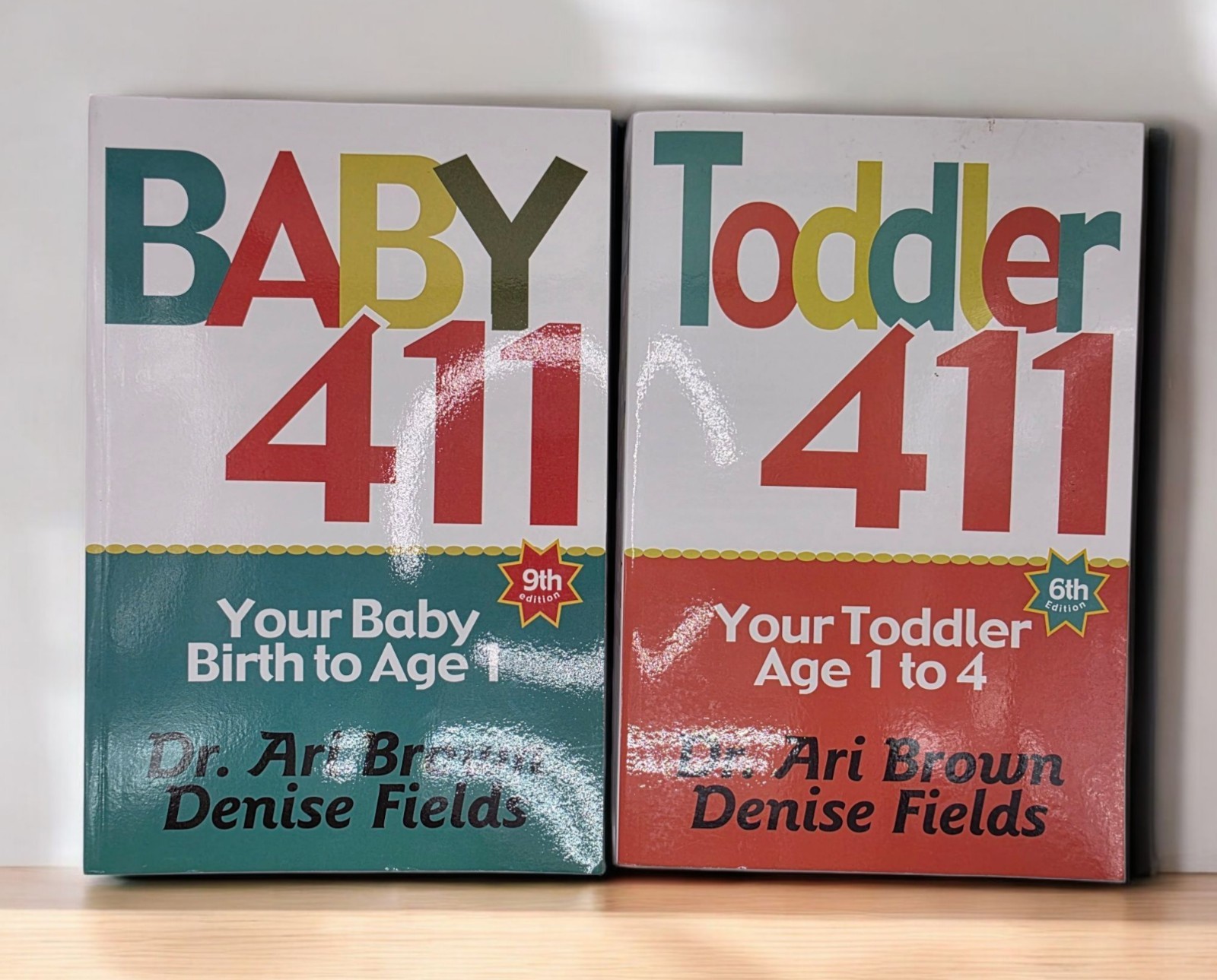 Baby & Toddler 411 Books Paperback by Brown and Fields Birth to Age 4 NEW