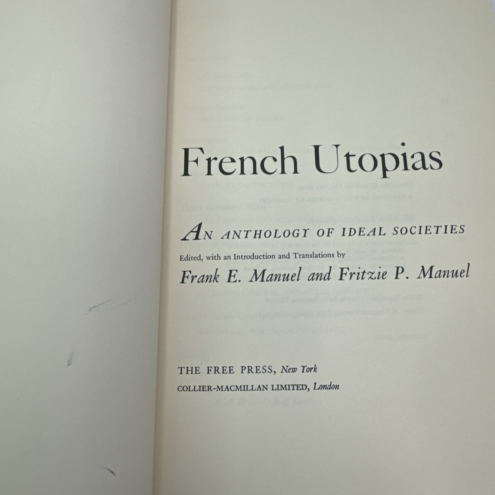 French Utopias An Anthology of Ideal Societies Hardcover 1966 The Free Press