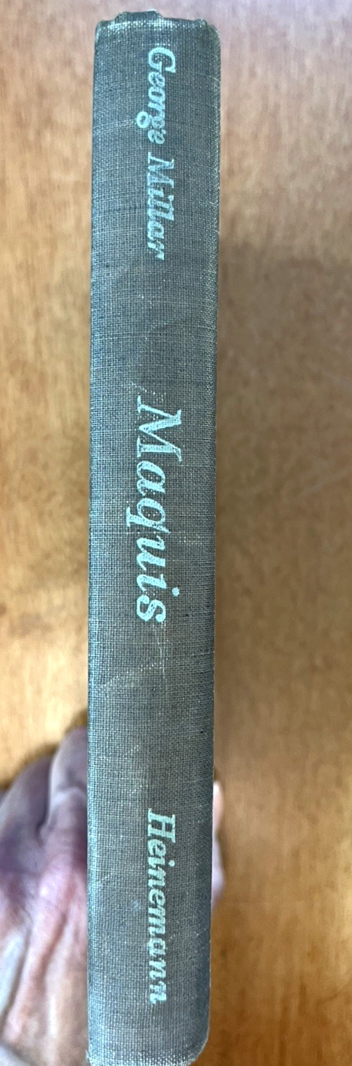 Maquis by George Millar, memoir of French Resistance (1945, HC) Good