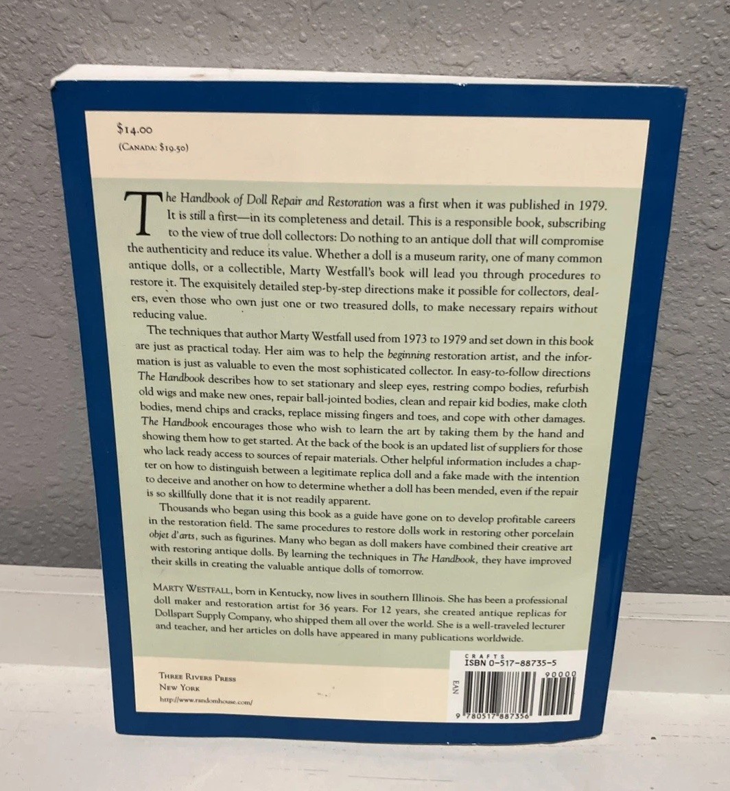 The Handbook of Doll Repair & Restoration – Paperback By Westfall, Marty – GOOD