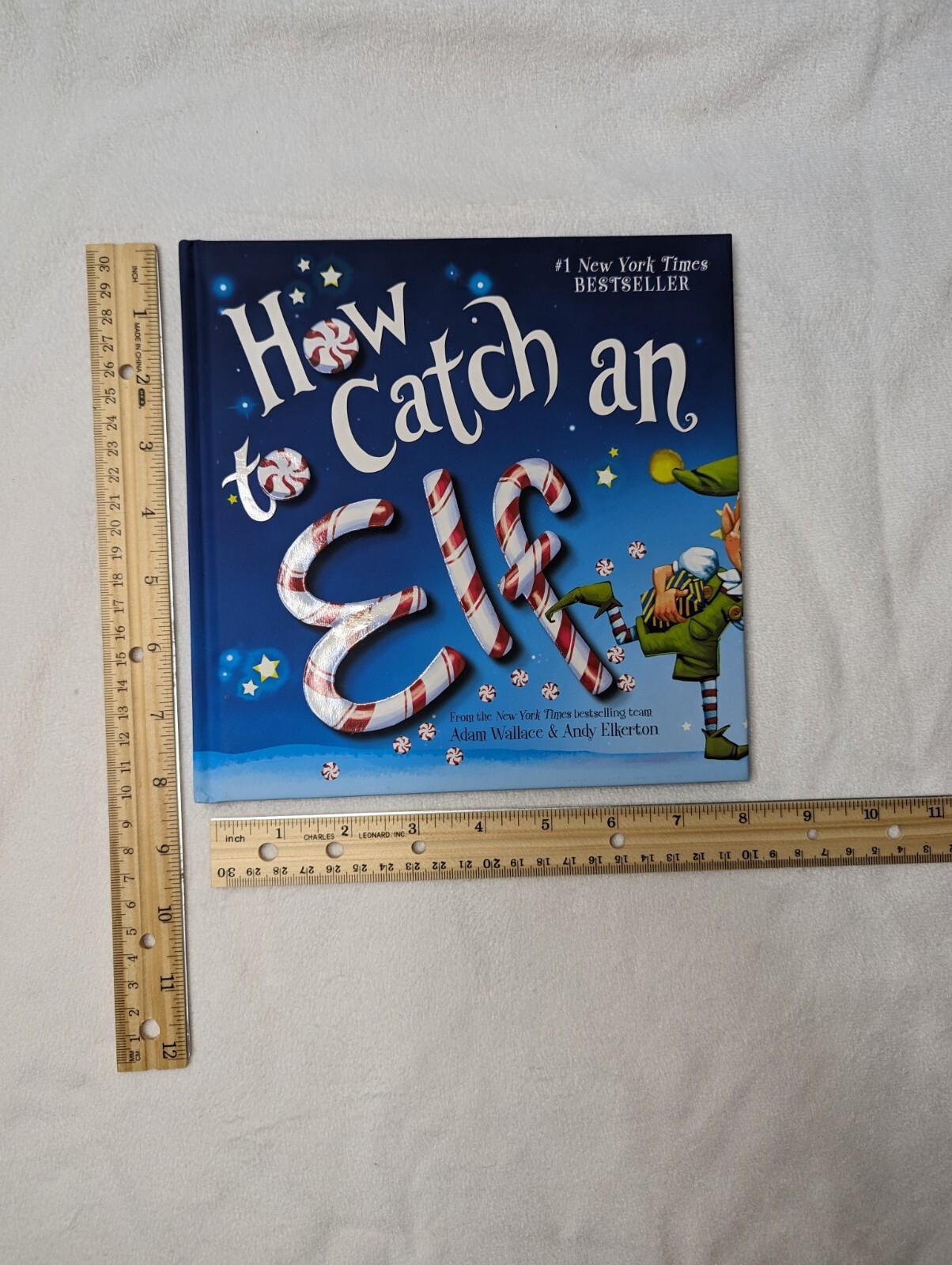 How to Catch Ser.: How to Catch an Elf by Adam Wallace (2016, Hardcover)