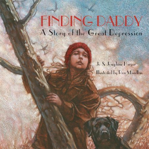 Finding Daddy: A Story of the Great Depression , Hardcover , Harper, Jo