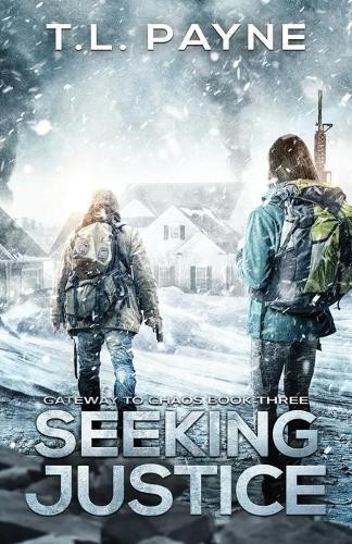 T L Payne Seeking Justice (Paperback) Gateway to Chaos (UK IMPORT)