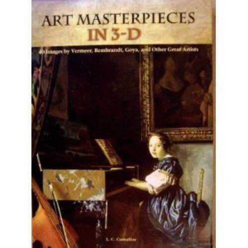 Art Masterpieces in 3-D – Hardcover By L. C. Casterline – GOOD
