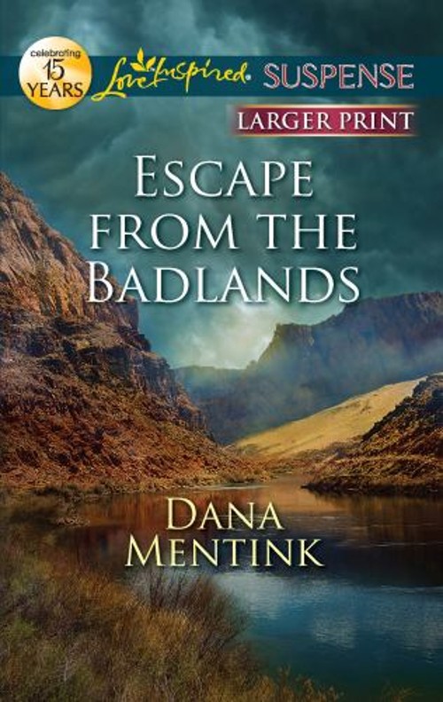 Escape from the Badlands Mass Market Paperbound Dana Mentink