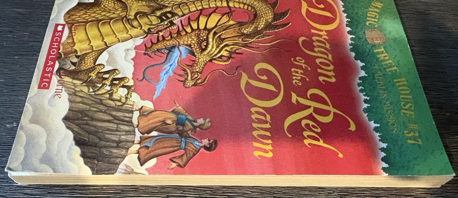 Dragon Of The Red Dawn: Magic Tree House #37/Signature Edition By Mary Pope Osb