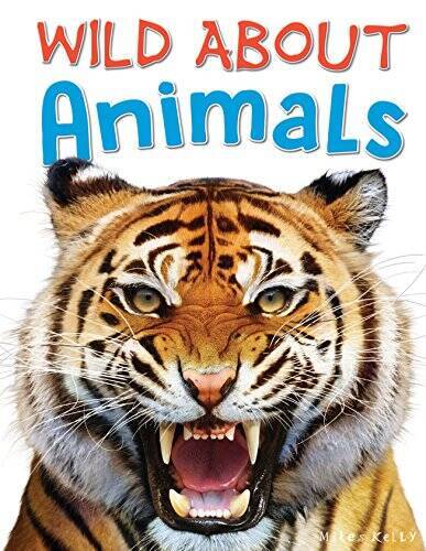 Wild About Animals (Wild Abouts) – Hardcover By Steve Parker – GOOD