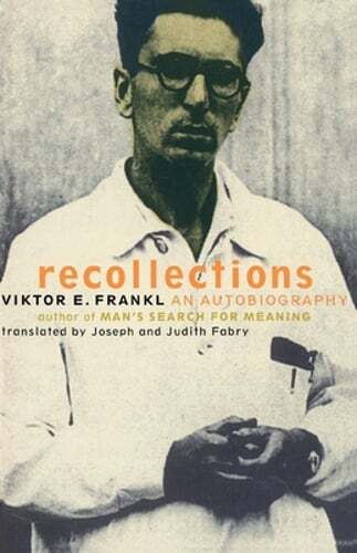 Recollections: An Autobiography by Viktor Frankl: Used
