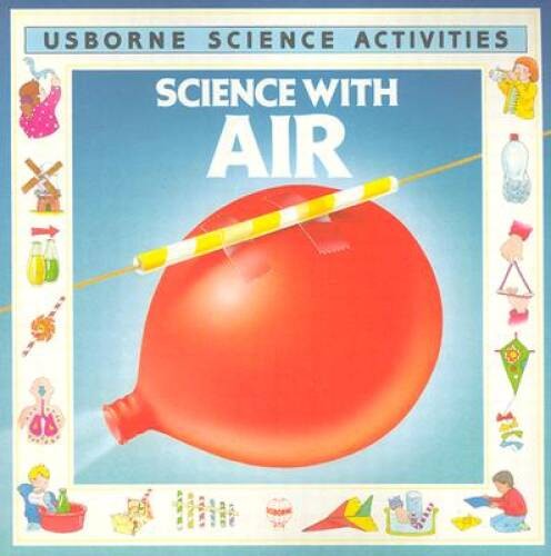 Science with Air (Science Activities) – Paperback By Mitchell, Carolyn B – GOOD