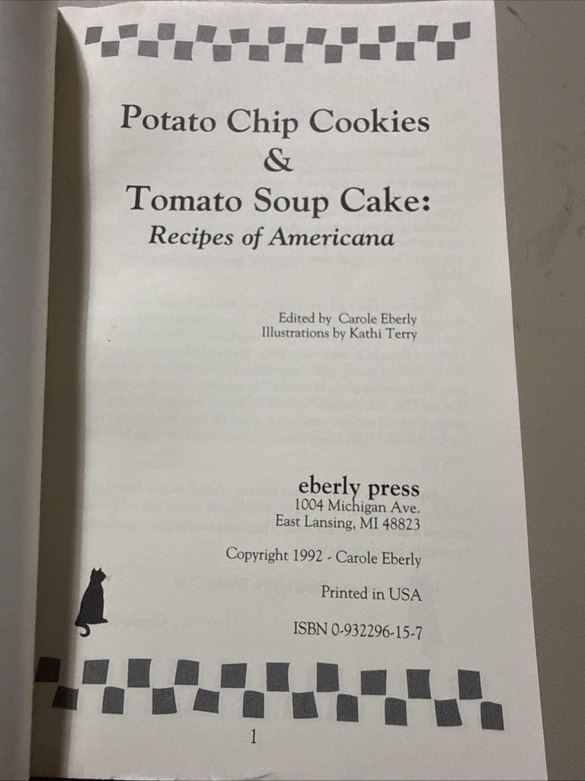 Potato Chip Cookies & Tomato Soup Cake: Recipes of Americana – Eberly 1992 PB