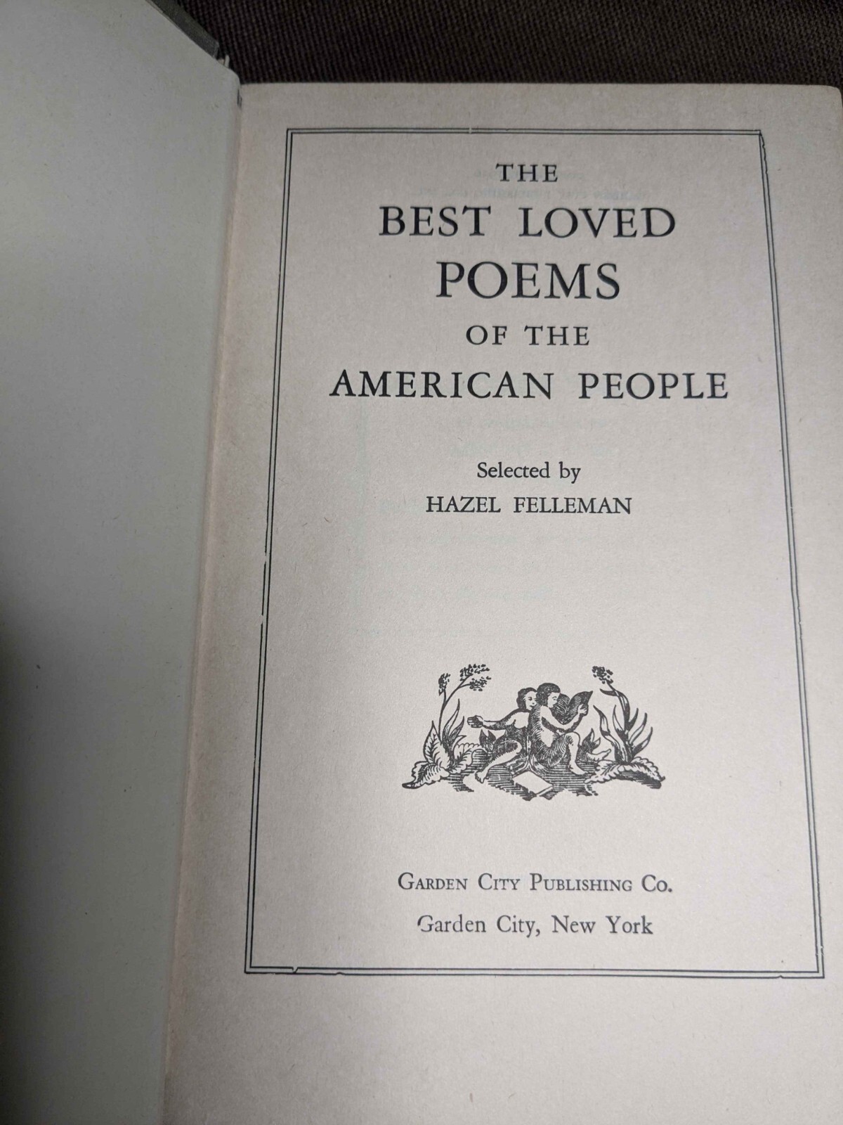 Best Loved Poems of the American People by Hazel Felleman (1936, Hardcover)