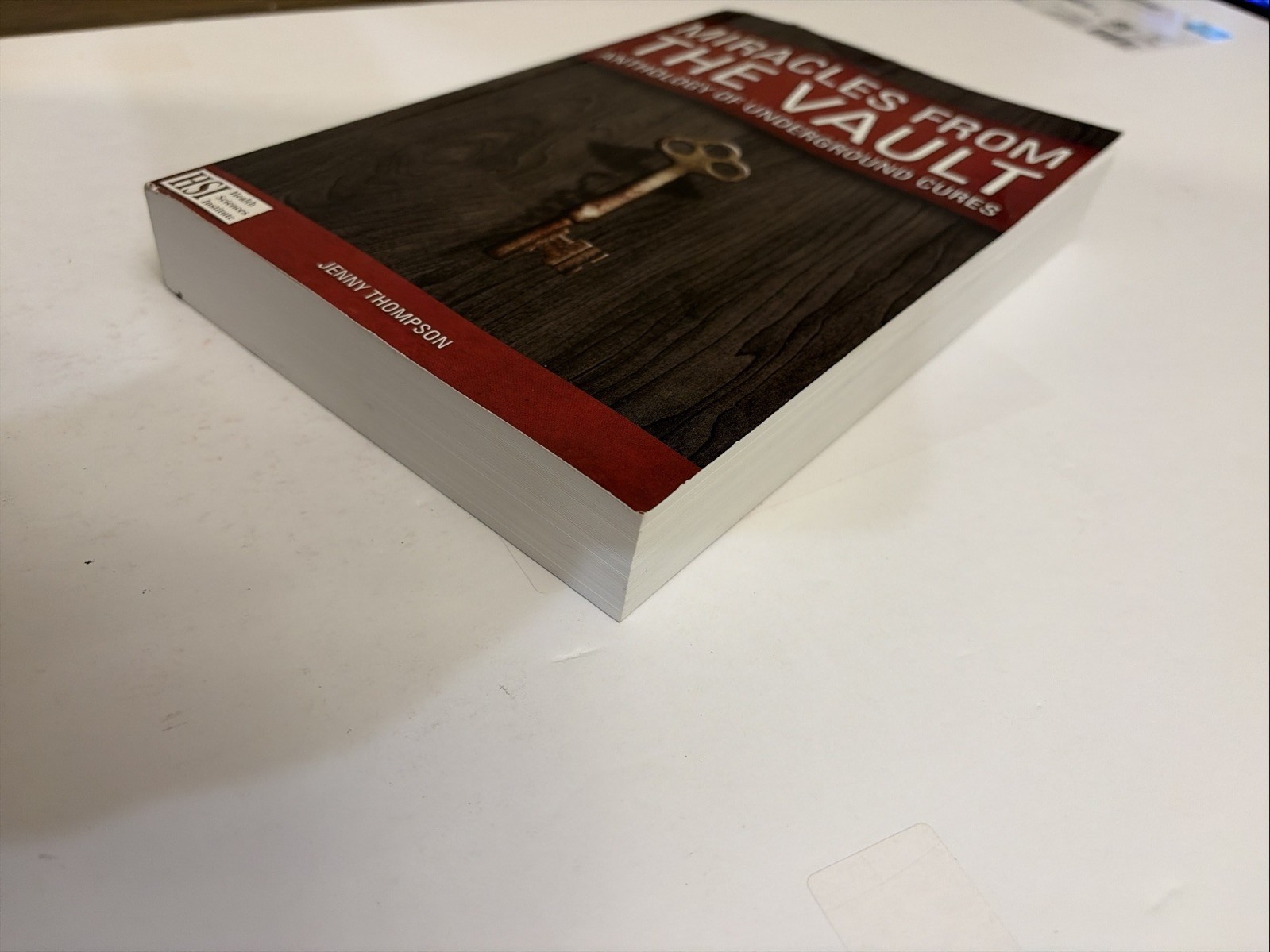 Miracles From the Vault & The New Miracles (Health Sciences Institute) Thompson