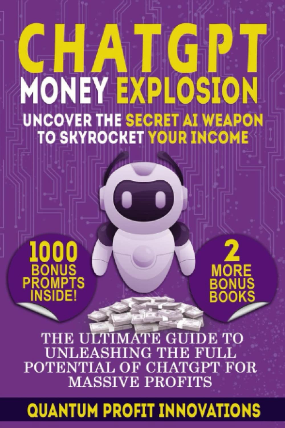 CHATGPT MONEY EXPLOSION: UNCOVER THE SECRET AI WEAPON TO SKYROCK