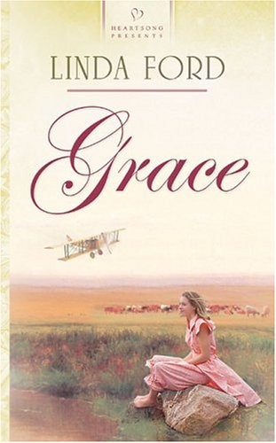 GRACE (THE GREAT WAR SERIES #3) (HEARTSONG PRESENTS #579) By Linda Ford **Mint**