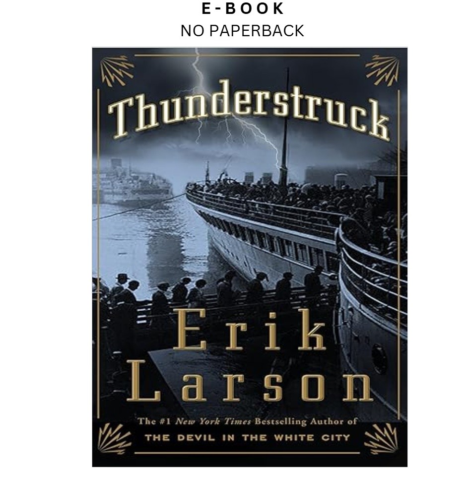 Thunderstruck, Erik Larson 2006