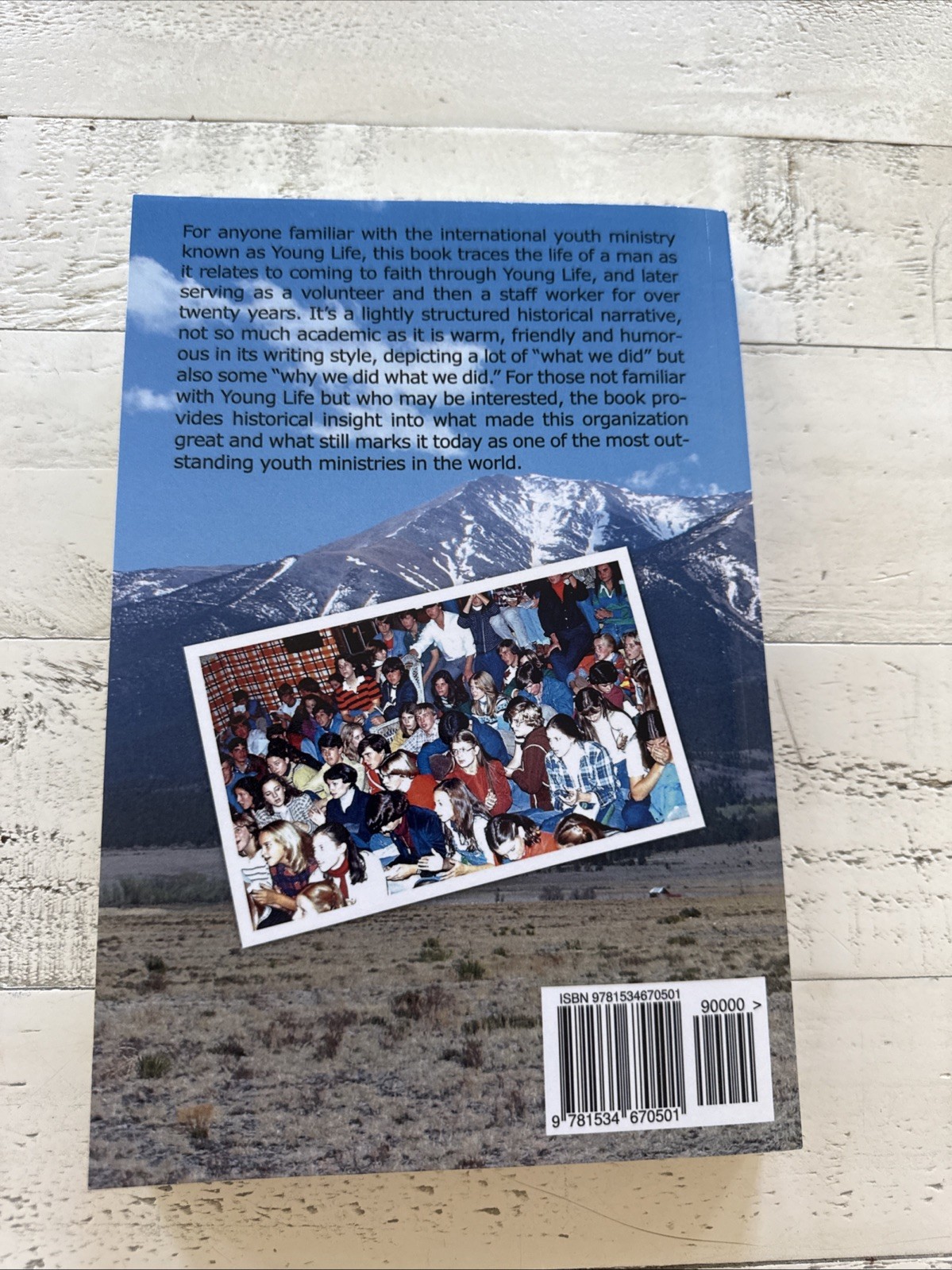 Young Life The Adventures of an Ex Staffer Richard T Bond 2016 SC Memoir PB