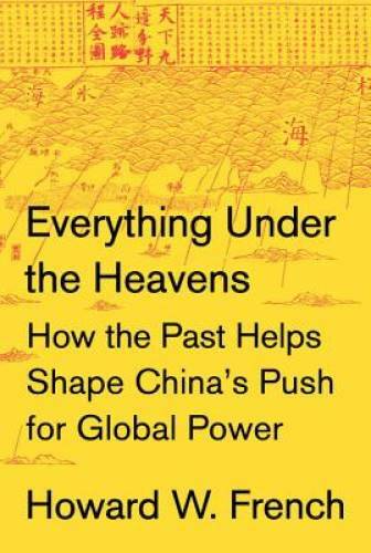 Everything Under the Heavens: How the Past Helps Shape China’s Push for G – GOOD