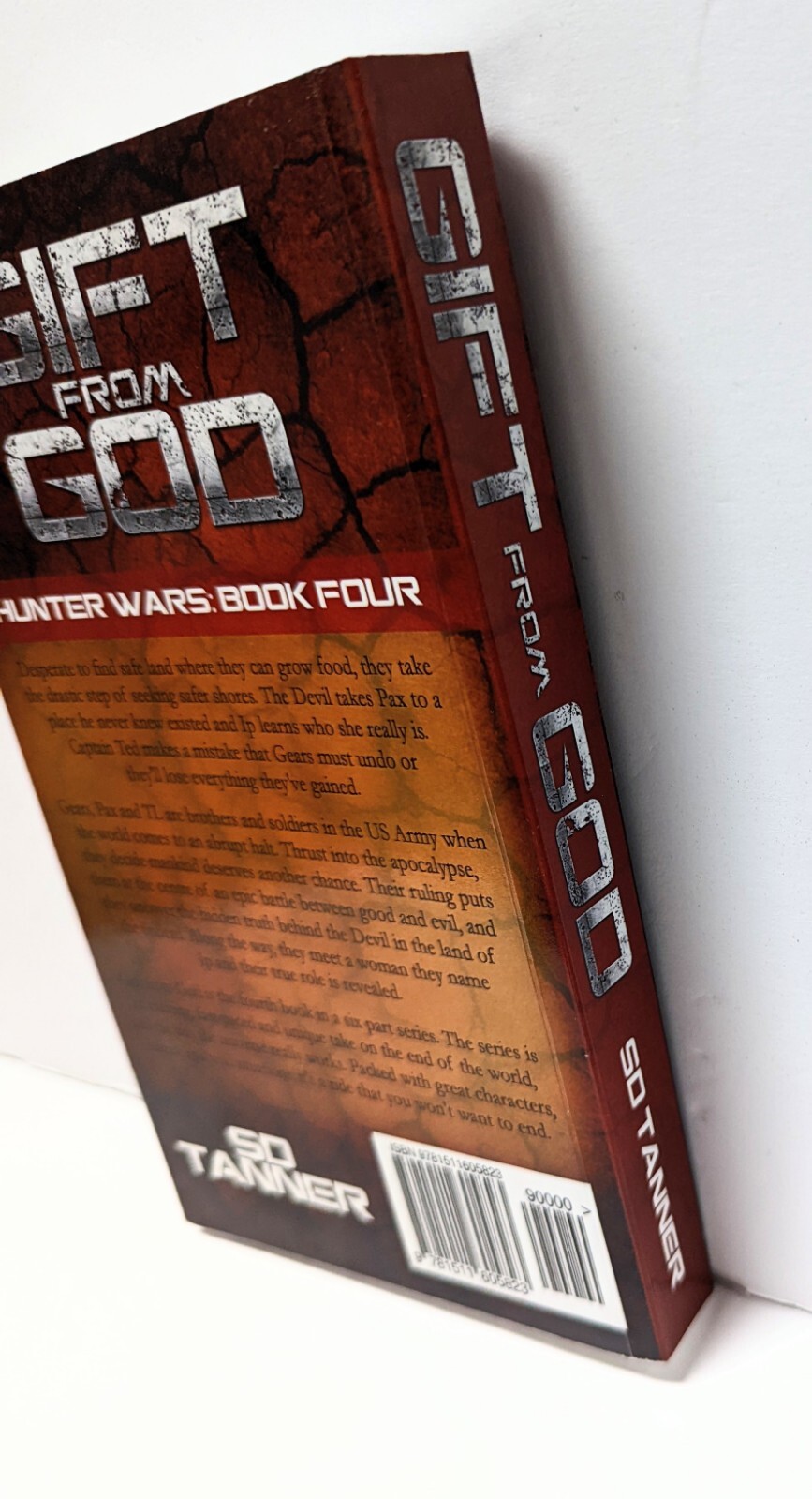 SD Tanner Hunter Wars: Book Four Gift From God 2014 PB OOP 1st Ed