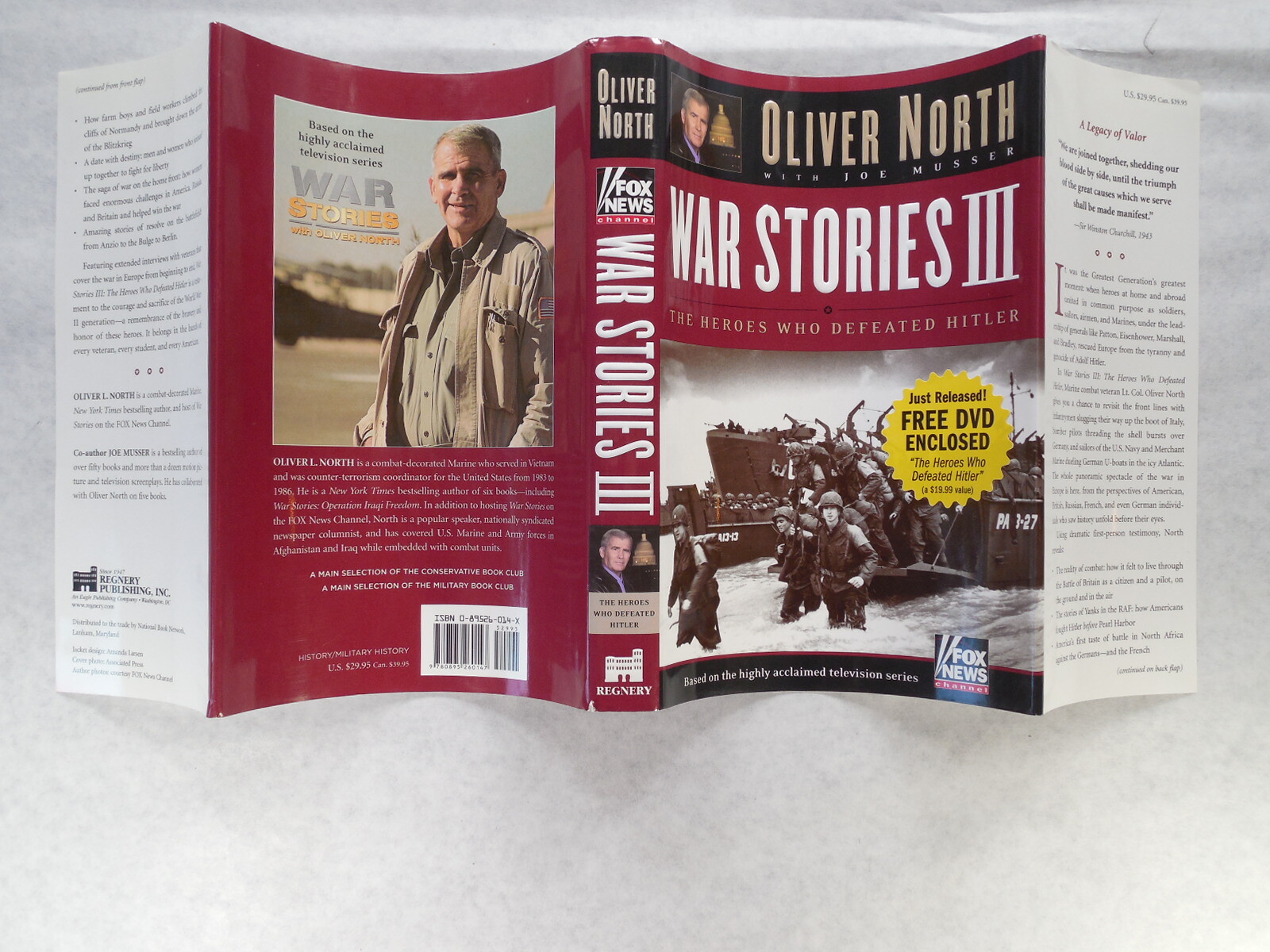 War Stories III: The Heroes that Defeated Hitler by Oliver North, 2005, Signed