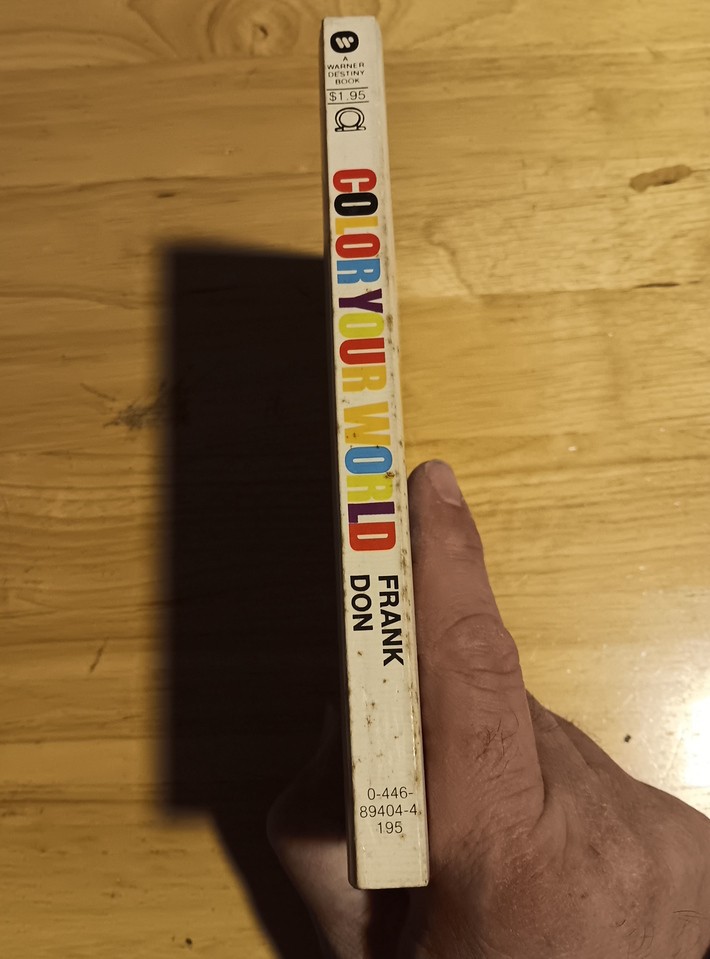 Color your world (A Warner Destiny book)