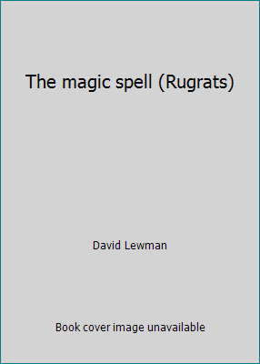 The magic spell (Rugrats) by David Lewman