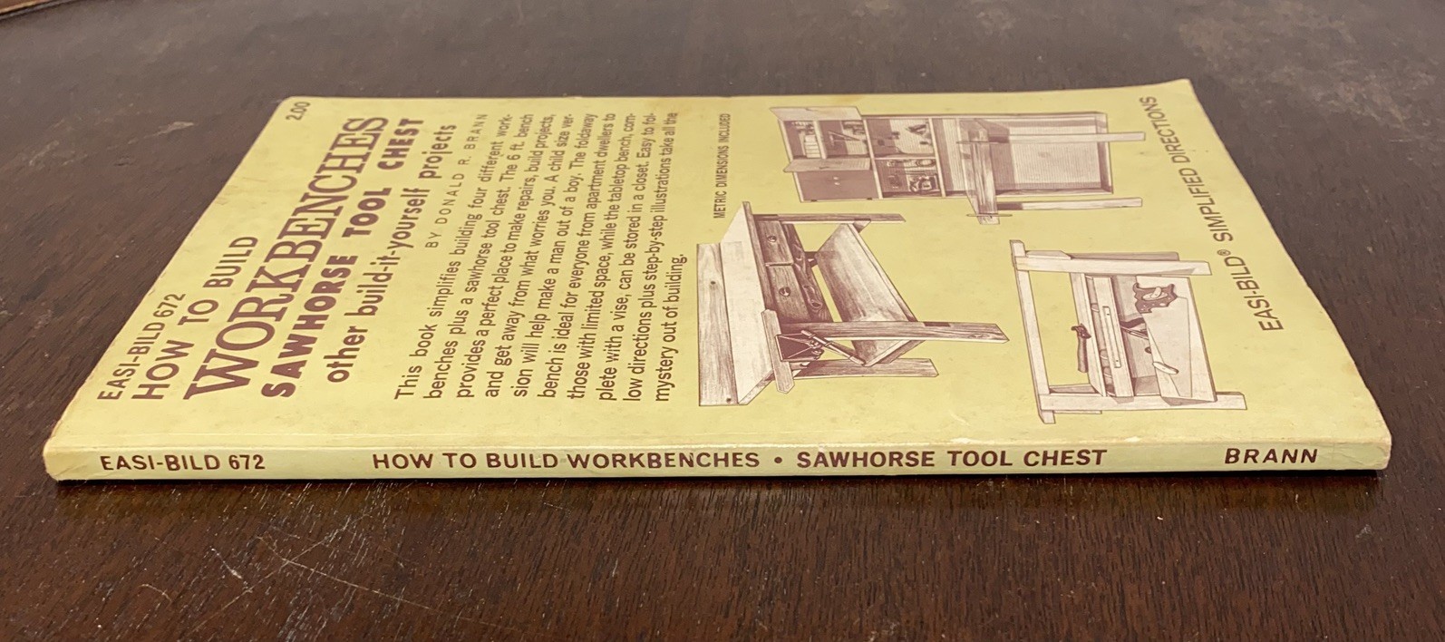 How to Build Workbenches, Sawhorse, Toolchest (Easi-Bild 672) 1972 Vtg D. Brann