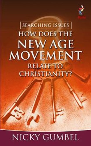 How does the new age movement relate to Christiani – Gumbel, Nicky – Very Go…