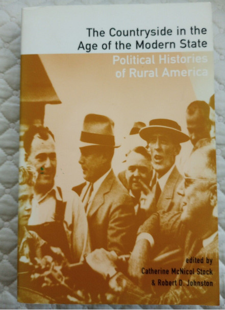 The Countryside in the Age of the Modern State edited by McNicol Stock