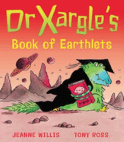 Dr Xargle’s Book of Earthlets Paperback Jeanne Willis