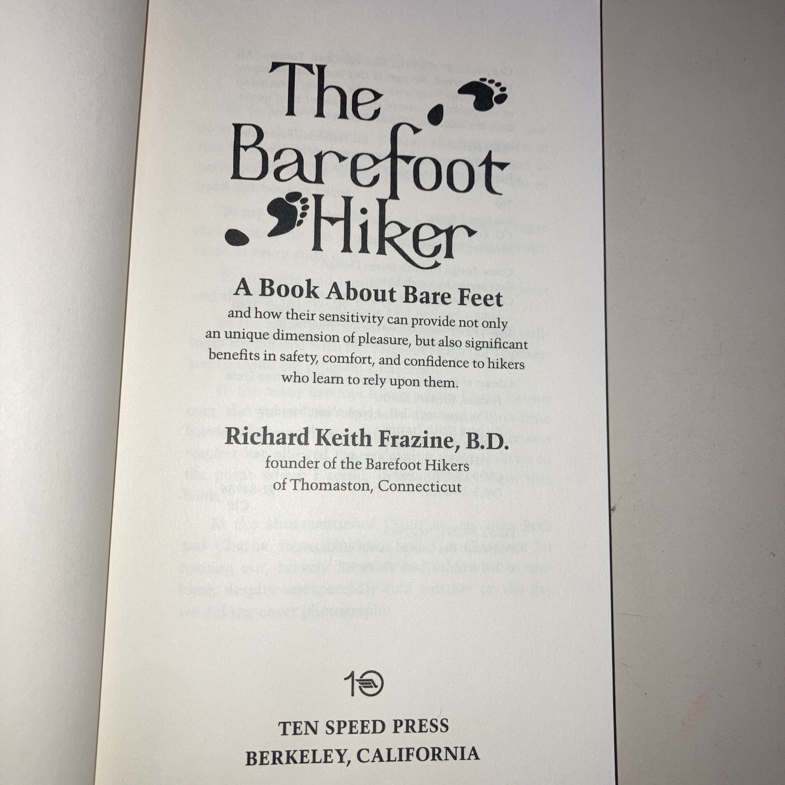 Barefoot Hiker SC Richard K Frazine 1993 Ten Speed Press Good