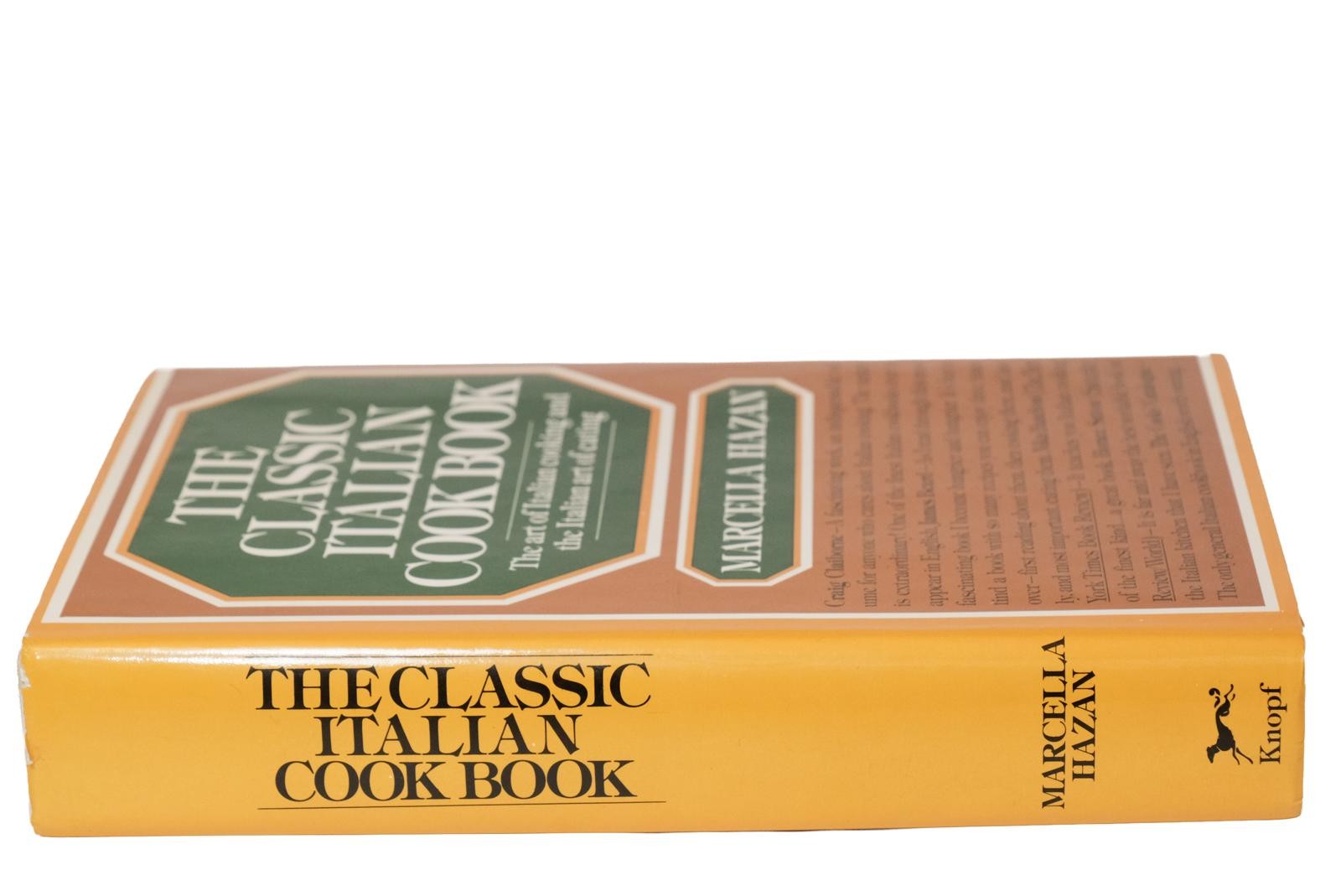Hazan, Marcella THE CLASSIC ITALIAN COOK BOOK 1976 1st Knopf Edition